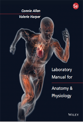 Laboratory Manual for Anatomy and physiology